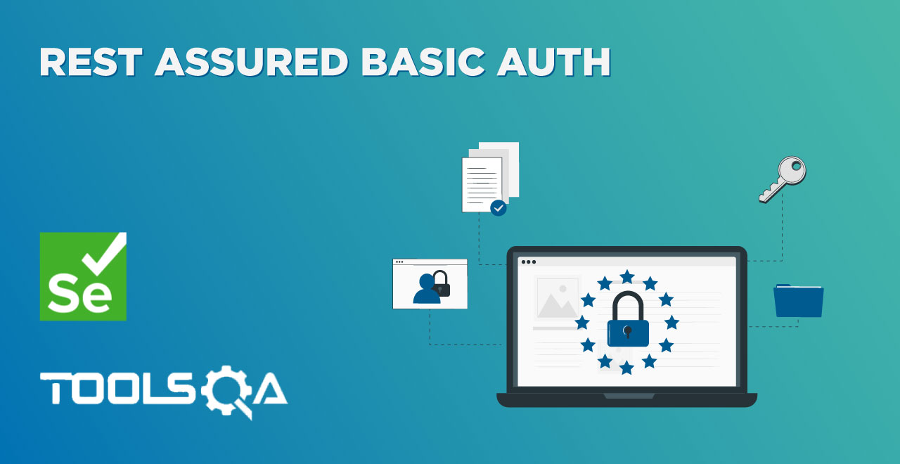 Basic Authentication in Rest Assured - REST API